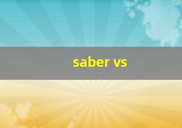 saber vs